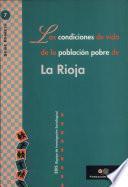 Las condiciones de vida de la población pobre de La Rioja