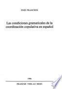Las condiciones gramaticales de la coordinación copulativa en español