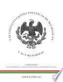 Las Constituciones Políticas de Michoacán y sus reformas