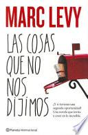 Las Cosas Que No Nos Dijimos