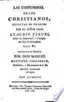 Las Costumbres de los Christianos ... Traducidas ... por Don Manuel Martínez Pingarrón, etc