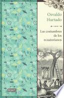 Las costumbres de los ecuatorianos