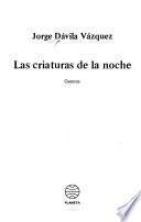 Las criaturas de la noche