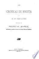 Las crónicas de Bogotá y de sus inmediaciones