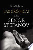 Las crónicas del señor Stefanov