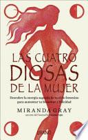 Las Cuatro Diosas de la Mujer