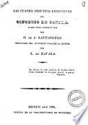 Las cuatro primeras discusiones del congreso de Panama, tales como debieran ser por O. de A. Santangelo traducidas del autografo frances al espanol por L. de Zavala