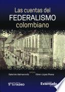 Las cuentas del federalismo colombiano