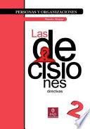 Las Decisiones Directivas