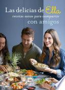Las delicias de Ella / Deliciously Ella with Friends