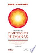Las Diferentes Dimensiones Humanas