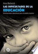 Las dificultades de la educación