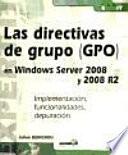 Las directivas de grupo (GPO) en Windows Server 2008 y 2008 R2