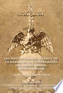 Las disyuntivas del Estado y de la Iglesia en la consolidación del orden liberal, México, 1856-1910