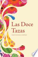 Las Doce Tazas