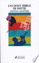 Las Doce Tribus de Hattie