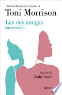 Las DOS Amigas (Un Recitativo) (Inédito) / Recitatif