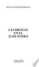 Las drogas en el 23 de Enero