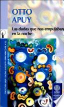 Las dudas que nos empujaban en la noche