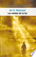 Las edades de la luz