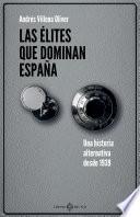 Las élites que dominan España