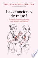 Las emociones de mamá