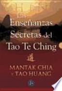 Las Enseñanzas secretas del Tao Te Ching