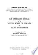 Las entidades étnicas de la Meseta Norte de Hispania en época prerromana