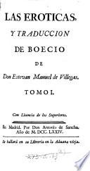 Las eroticas: pte. I-II. Las eroticas de d. Estevan de Villegas