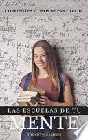 Las escuelas de tu mente