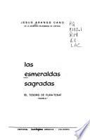 Las esmeraldas sagradas (el tesoro de Fura-Tena)