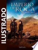 Las Espadas Míticas Versión Ilustrada; IMPERIO DE ROCA