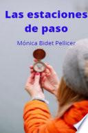 Las estaciones de paso
