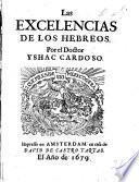 Las Excelencias de los Hebreos. (Las Excelencias y calunias de los Hebreos.).