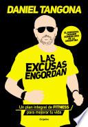 Las excusas engordan