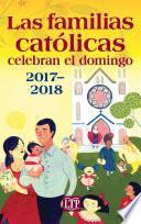 Las familias católicas celebran el domingo 2017-2018