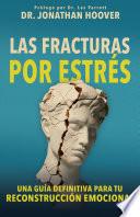 Las fracturas por estrés