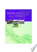 Las fronteras del istmo