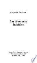 Las fronteras iniciales