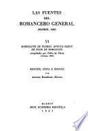 Las Fuentes del romancero general (Madrid, 1600).: Ramillete de flores, 4.-6. pt. de Flor de romances, recopilados por P. de Flores (Lisboa, 1593)