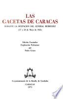 Las gacetas de Caracas durante la ocupación del General Bermúdez (17 y 24 de Mayo de 1821)