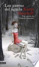 Las garras del águila: una novela de Lisbeth Salander (Serie Millennium)