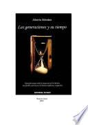 Las generaciones y su tiempo