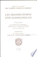Las grandes etapas oto-audiológicas