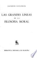 Las grandes lineas de la filosofia moral