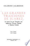 Las grandes traiciones de Juárez