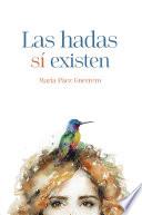 Las hadas si existen