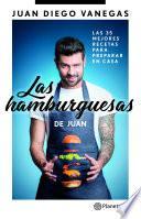 Las hamburguesas de Juan