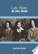 Las hijas de Don Javier