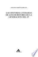 Las historias literarias de los escritores de la generación del 27